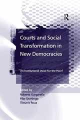 9781138264540-1138264547-Courts and Social Transformation in New Democracies: An Institutional Voice for the Poor?