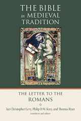 9780802809766-0802809766-The Bible in Midieval Tradition: The Letter to the Romans (The Bible in Medieval Tradition)