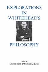 9780823211029-0823211029-Explorations in Whitehead's Philosophy