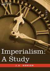 9781596059481-1596059486-Imperialism: A Study