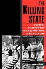 9780195146028-0195146026-The Killing State: Capital Punishment in Law, Politics, and Culture