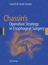 9781441920744-1441920749-Chassin's Operative Strategy in Esophageal Surgery