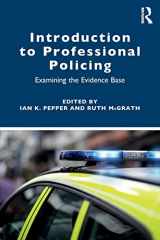 9780815353812-0815353812-Introduction to Professional Policing