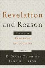 9780875525969-0875525962-Revelation and Reason: New Essays in Reformed Apologetics