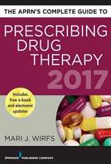 9780826166661-0826166660-The APRN’s Complete Guide to Prescribing Drug Therapy 2017