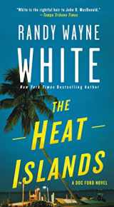 9781250127914-1250127912-The Heat Islands: A Doc Ford Novel (Doc Ford Novels, 2)