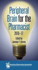 9781582122755-158212275X-Peripheral Brain for the Pharmacist, 2016-17