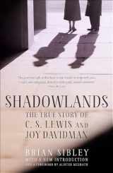 9781444785326-144478532X-Shadowlands: The True Story of C S Lewis and Joy Davidman