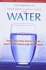 9780970245885-0970245882-Your Body's Many Cries for Water