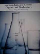 9780495979517-0495979511-An Introduction to General, Organic, and Biochemistry