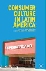 9780230340732-0230340733-Consumer Culture in Latin America