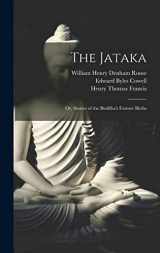 9781015627451-1015627455-The Jataka; or, Stories of the Buddha's Former Births
