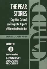 9780893910327-0893910325-The Pear Stories: Cognitive, Cultural and Linguistic Aspects of Narrative Production (Advances in Discourse Processes)