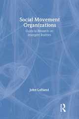 9780202305523-020230552X-Social Movement Organizations: Guide to Research on Insurgent Realities (Social Problems & Social Issues)