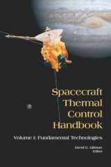 9781884989117-188498911X-Spacecraft Thermal Control Handbook, Volume I: Fundamental Technologies
