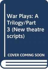 9780413597908-0413597903-War Plays: A Trilogy/Part 3