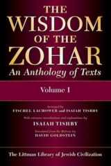 9781874774280-1874774285-The Wisdom of the Zohar: An Anthology of Texts (3 Volume Set)