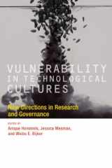 9780262027106-0262027100-Vulnerability in Technological Cultures: New Directions in Research and Governance (Inside Technology)