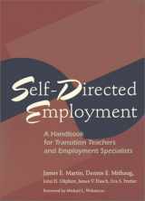 9781557665805-155766580X-Self-Directed Employment: A Handbook for Transition Teachers and Employment Specialists