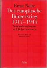 9783776690033-3776690038-Der europäische Bürgerkrieg 1917 - 1945. Nationalsozialismus und Bolschewismus.