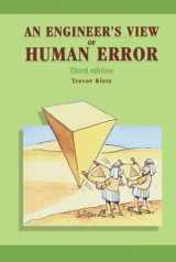 9781560329107-1560329106-An Engineer's View of Human Error