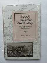 9780814328132-081432813X-Time by Moments Steal Away: The 1848 Journal of Ruth Douglass (Great Lakes Books (Hardcover))