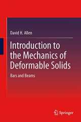 9781461440024-1461440025-Introduction to the Mechanics of Deformable Solids: Bars and Beams