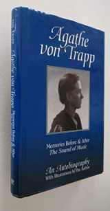 9781577362869-1577362861-Agathe Von Trapp: Memories Before and After the Sound of Music