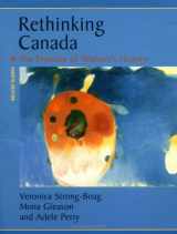 9780195417289-0195417283-Rethinking Canada: The Promise of Women's History