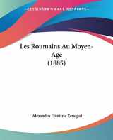 9781104140175-1104140179-Les Roumains Au Moyen-Age (1885)