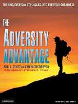 9781400103584-1400103584-The Adversity Advantage: Turning Everyday Struggles Into Everyday Greatness
