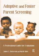 9780415952682-0415952689-Adoptive and Foster Parent Screening: A Professional Guide for Evaluations