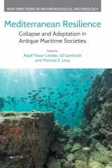 9781800503694-1800503695-Mediterranean Resilience: Collapse and Adaptation in Antique Maritime Societies (New Directions in Anthropological Archaeology)