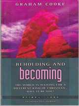 9781852403713-1852403713-Beholding and Becoming (Being with God)