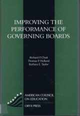 9781573560375-1573560375-Improving the Performance of Governing Boards (AMERICAN COUNCIL ON EDUCATION/ORYX PRESS SERIES ON HIGHER EDUCATION)