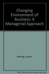 9780534030414-0534030416-The changing environment of business: A managerial approach
