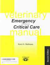 9781896985473-1896985475-Veterinary Emergency Critical Care Manual