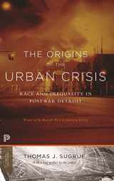 9780691162553-0691162557-The Origins of the Urban Crisis: Race and Inequality in Postwar Detroit - Updated Edition (Princeton Classics)