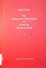 9780875690285-0875690289-The Military-naval encyclopedia of Russia and the Soviet Union (The Academic International reference series)