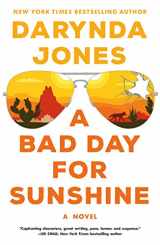 9781250149459-1250149452-Bad Day for Sunshine (Sunshine Vicram Series, 1)
