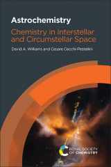 9781839163968-1839163968-Astrochemistry: Chemistry in Interstellar and Circumstellar Space