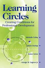9780803966765-0803966768-Learning Circles: Creating Conditions for Professional Development