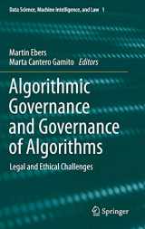 9783030505585-3030505588-Algorithmic Governance and Governance of Algorithms: Legal and Ethical Challenges (Data Science, Machine Intelligence, and Law, 1)