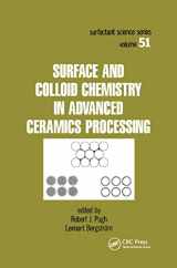 9780367402235-0367402238-Surface and Colloid Chemistry in Advanced Ceramics Processing (Surfactant Science)