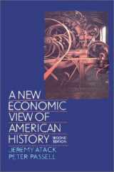 9780393963151-0393963152-A New Economic View of American History: From Colonial Times to 1940