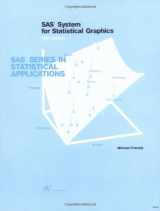 9781555444419-1555444415-SAS System for Statistical Graphics, First Edition (SAS Series in Statistical Applications)