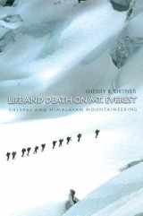 9780691074481-0691074488-Life and Death on Mt. Everest: Sherpas and Himalayan Mountaineering