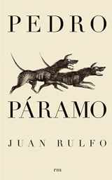 9788493442606-8493442607-Pedro Páramo: Spanish Edition (Coleccion Literatura Siglo)
