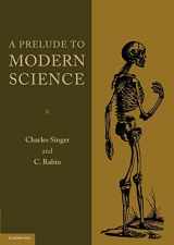 9781107600690-1107600693-A Prelude to Modern Science: Being A Discussion Of The History, Sources And Circumstances Of The 'Tabulae Anatomicae Sex' Of Vesalius (Publications of the Wellcome Historical Medical Museum, 1)