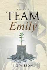 9781949639414-194963941X-Team Emily: A Memoir
